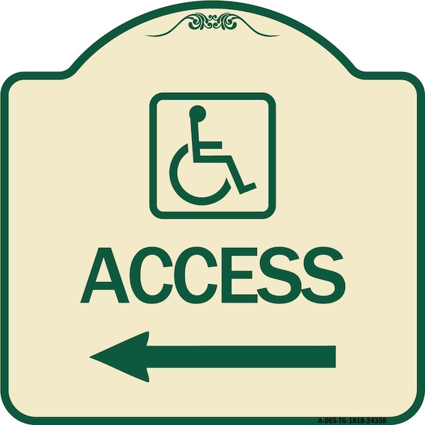 Signmission Access W/ Updated Isaand Left Arrow Heavy-Gauge Aluminum Architectural Sign, 18" H, TG-1818-24358 A-DES-TG-1818-24358 - main